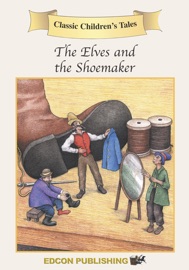 The Elves and the Shoemaker (Enhanced Ver... - Edcon Publishing Group