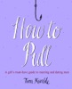 How to Pull