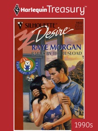 BABIES BY THE BUSLOAD - Raye Morgan