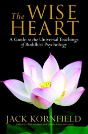 The Wise Heart - Jack Kornfield