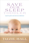 Save Our Sleep: Toddler