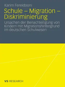 Schule - Migration - Diskriminierung