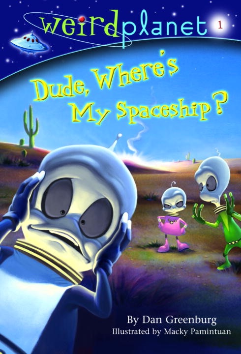 Dude, Where's My Spaceship? cover