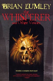 The Whisperer and Other Voices - Brian Lumley