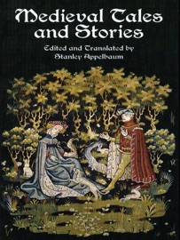 Medieval Tales and Stories - Stanley Appelbaum