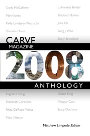 Carve Magazine 2008 Anthology