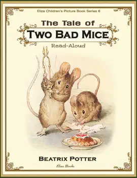 Read: Book The Tale of Two Bad Mice: Read Aloud