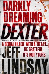 Book cover for Darkly Dreaming Dexter by Jeff Lindsay