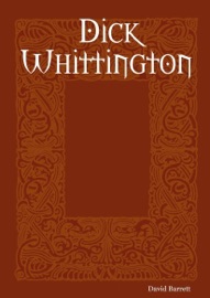 Dick Whittington - David Barrett