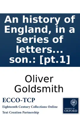 Read: An history Book of England, in a series of letters from a nobleman to his son.: [pt.1]