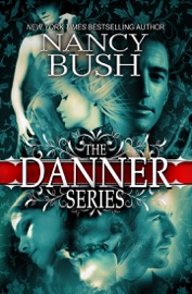The Danner Series - Nancy Bush