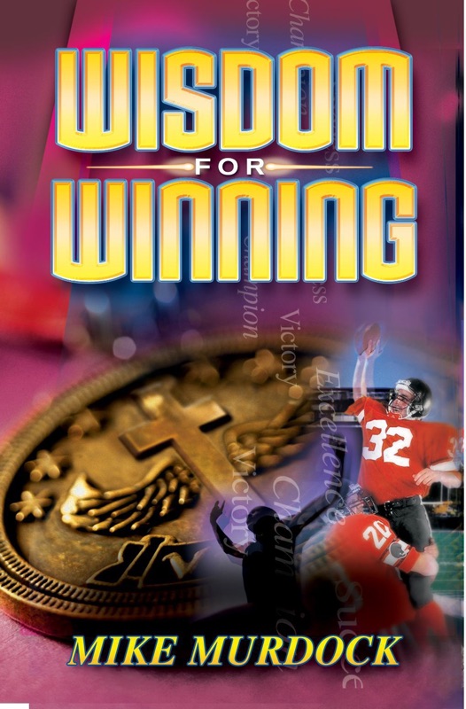Wisdom For Winning