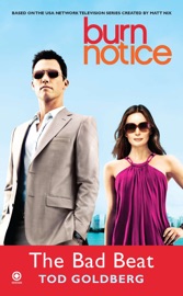 Burn Notice: The Bad Beat - Tod Goldberg