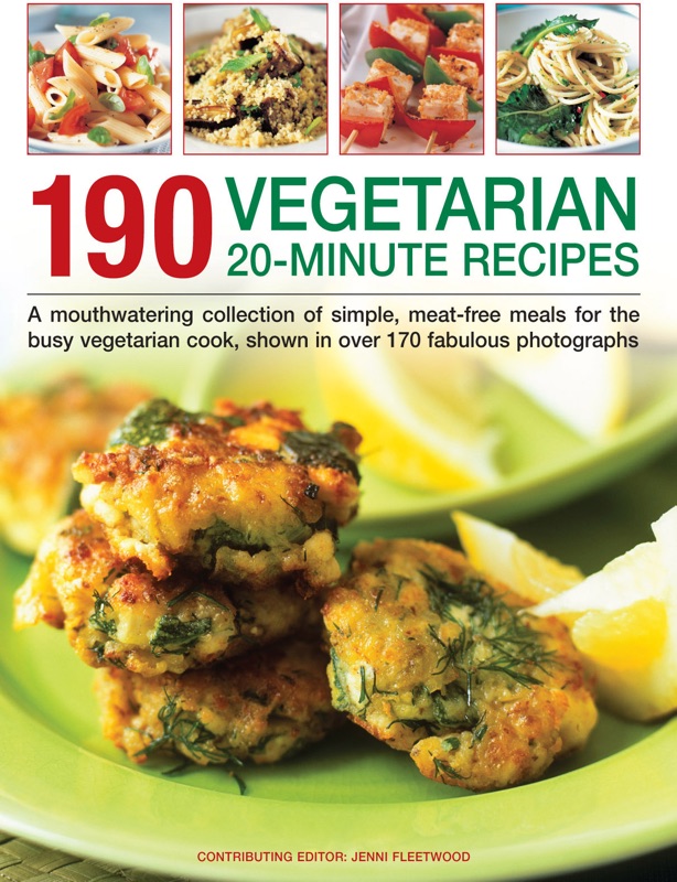 190 Vegetarian 20-Minute Recipes