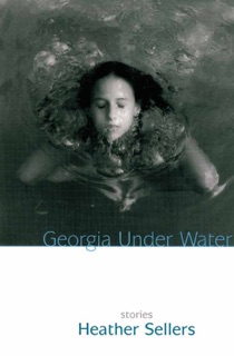 Georgia Under Water by Heather Sellers