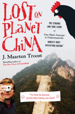 Lost on Planet China - J. Maarten Troost Cover Art