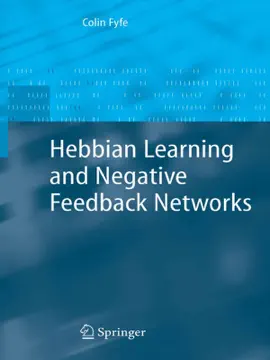Read: Book Hebbian Learning and Negative Feedback Networks