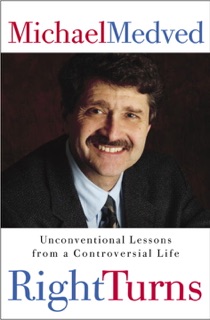 Right Turns by Michael Medved