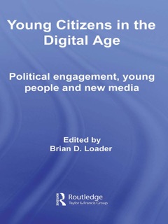 Young Citizens in the Digital Age by Brian D. Loader