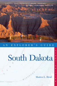 An Explorer's Guide South Dakota - Marion L. Head Cover Art