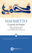 Le parole del Profeta - Maometto