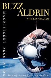 Magnificent Desolation - Buzz Aldrin & Ken Abraham