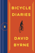 Bicycle Diaries - David Byrne Cover Art