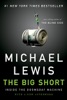 Book The Big Short: Inside the Doomsday Machine