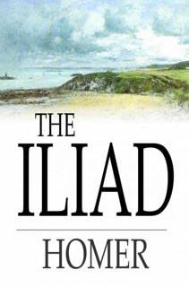 The Iliad by Homer & Samuel Butler