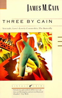 Three by Cain by James Mallahan Cain
