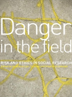 Danger in the Field by Geraldine Lee-Treweek & Stephanie Linkogle