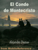 El Conde de Montecristo - Alejandro Dumas