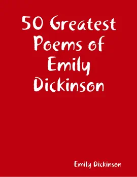 Read: Book 50 Greatest Poems of Emily Dickinson