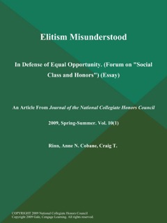 Elitism Misunderstood: In Defense of Equal Opportunity (Forum on 