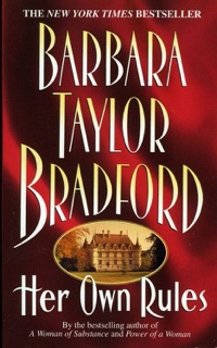 Her Own Rules by Barbara Taylor Bradford