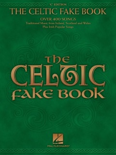 The Celtic Fake Book (Songbook) by Various Authors