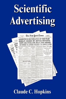 Scientific Advertising by Claude C. Hopkins