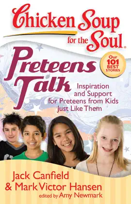 Read: Chicken Soup for the Book Soul: Preteens Talk
