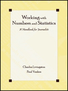 Working With Numbers and Statistics by Charles Livingston & Paul S. Voakes