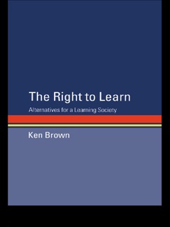 The Right to Learn by Ken Brown