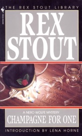 Champagne for One - Rex Stout