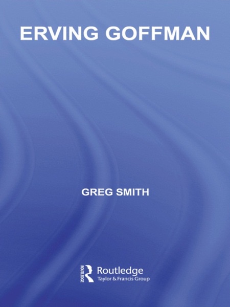 Cover of Erving Goffman