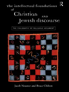 Read: The Intellectual Foundations of Book Christian and Jewish Discourse