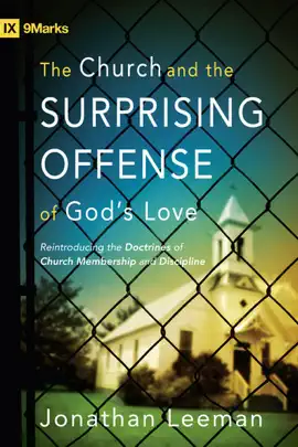 Read: The Church and the Surprising Book Offense of God's Love