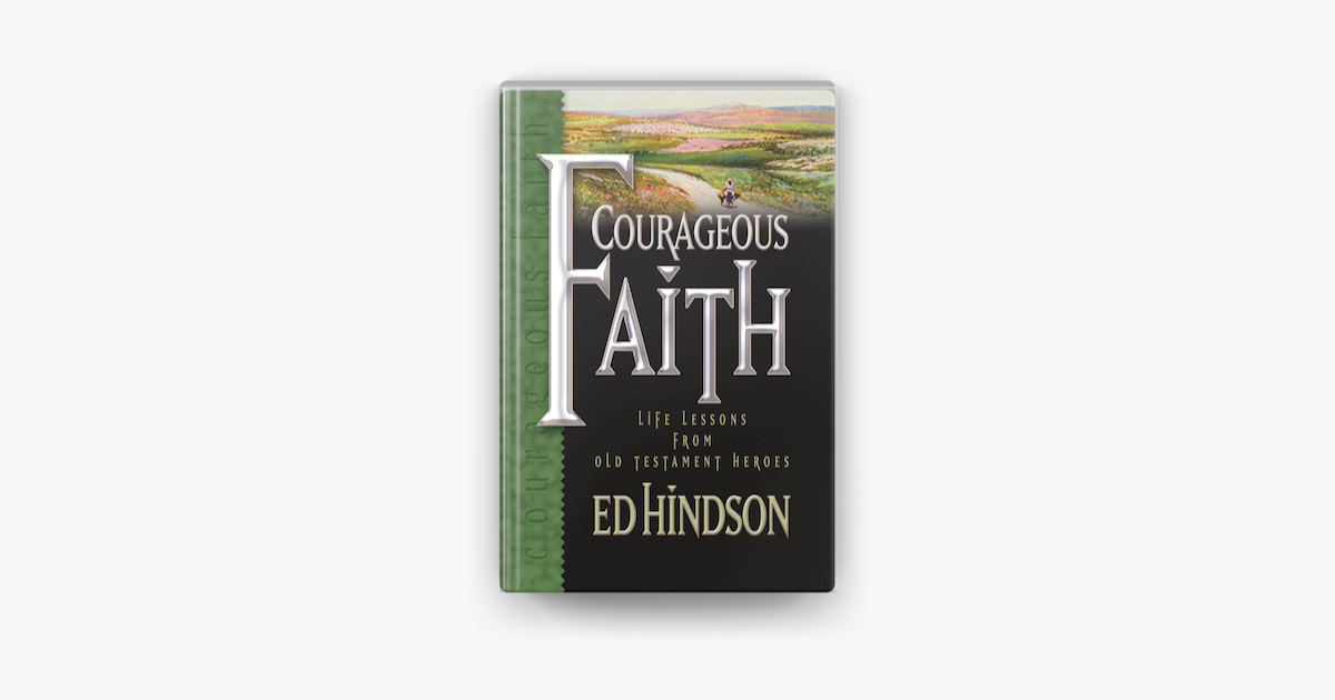 Courageous Faith On Apple Books