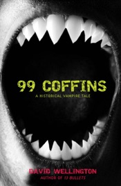 99 Coffins - David Wellington