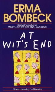 At Wit's End - Erma Bombeck Cover Art