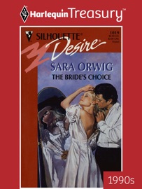 THE BRIDE'S CHOICE - Sara Orwig