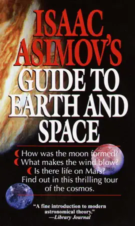 Read: Isaac Asimov's Guide to Earth and Book Space