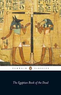 The Egyptian Book of the Dead by E.A. Wallis Budge